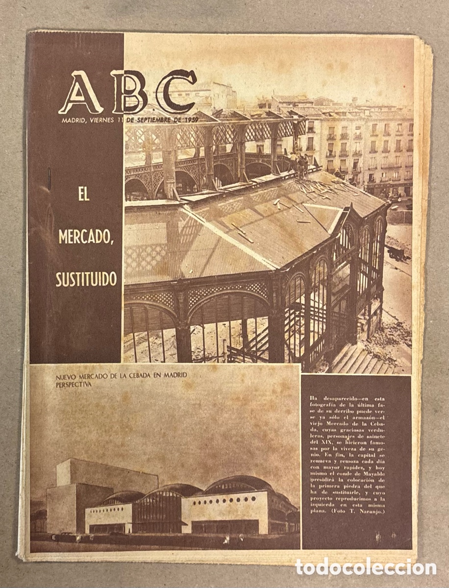 Collection Magazines and Newspapers: ABC (11 SEPTIEMBRE 1959). DERRIBO DEL MERCADO DE LA CEBADA DE MADRID,