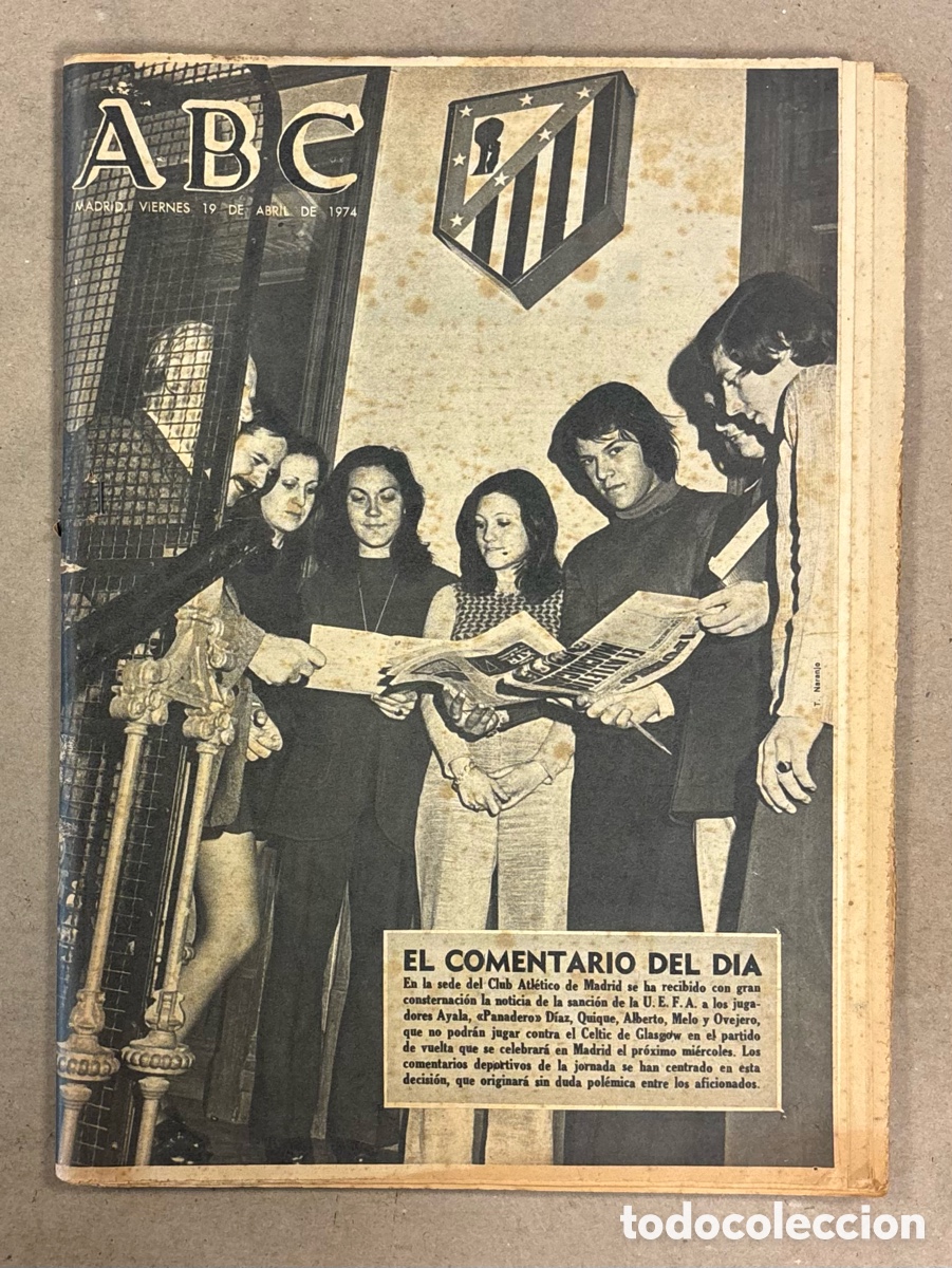 Collection Magazines and Newspapers: ABC (19 DE ABRIL DE 1974). JUGADORES ATL&Eacute;TICO MADRID SANCIONADOS POR UEFA: AYALA, PANADERO D&Iacute;AZ,&hellip;