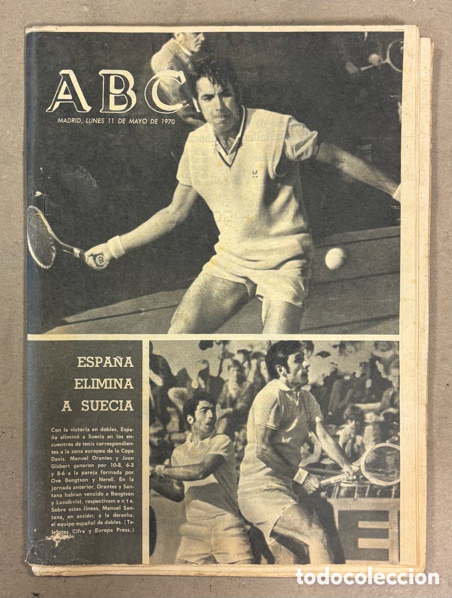 Coleccionismo de revistas y peri&oacute;dicos: ABC (11 DE MAYO DE 1970). COPA DAVIS: ESPA&Ntilde;A ELIMINA A SUECIA (SANTANA, ORANTES, GISBERT),&hellip;