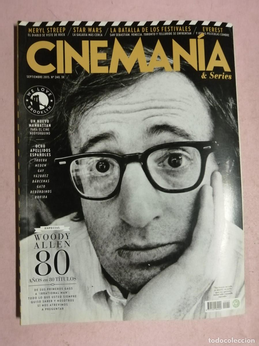 Coleccionismo de revistas y peri&oacute;dicos: CINEMANIA (NUMERO 240) WOODY ALLEN 80 A&Ntilde;OS EN 80 TITULOS - MERYL STREEP - STAR WARS -...