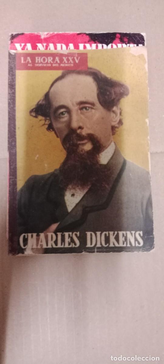 Coleccionismo de revistas y peri&oacute;dicos: LA HORA XXV. AL SERVICIO DEL M&Eacute;DICO. N&ordm; 38. CHARLES DICKENS. JULIO 1960. GG-AUR