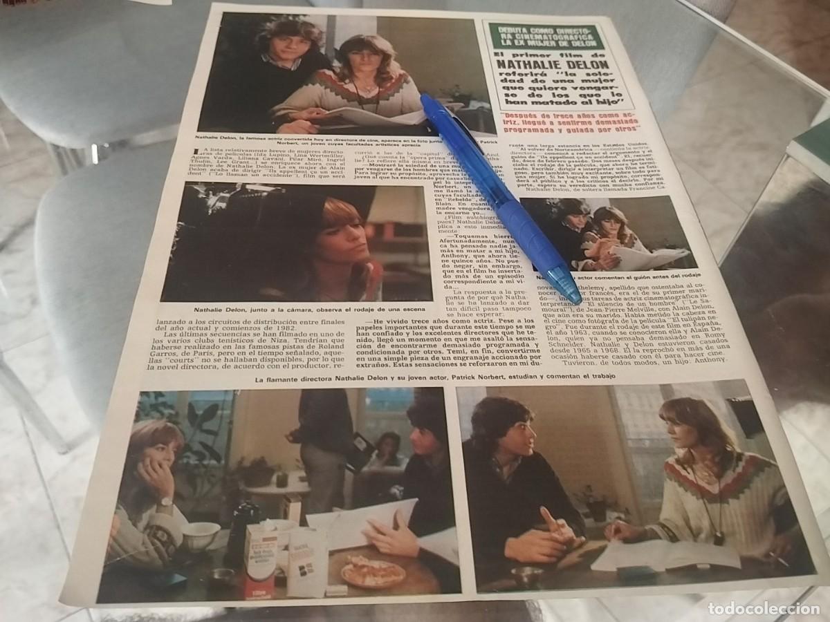 Coleccionismo de revistas y peri&oacute;dicos: NATHALIE DELON PRIMER FILM CLIPPING RECORTE REVISTA 1981