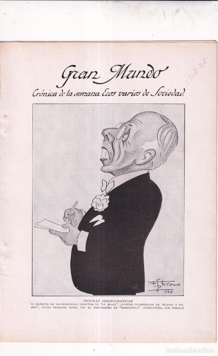 Coleccionismo de revistas y peri&oacute;dicos: GRAN MUNDO: Ecos varios sociedad SEPARATA BLANCO Y NEGRO, abril 1926 infanta do&ntilde;a Paz, Dumont