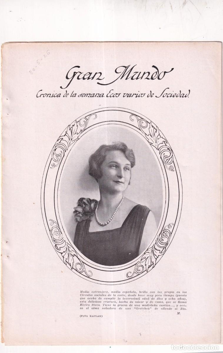 Coleccionismo de revistas y peri&oacute;dicos: GRAN MUNDO: Ecos varios sociedad SEPARATA BLANCO Y NEGRO, junio 1926 baile primavera, floricultura