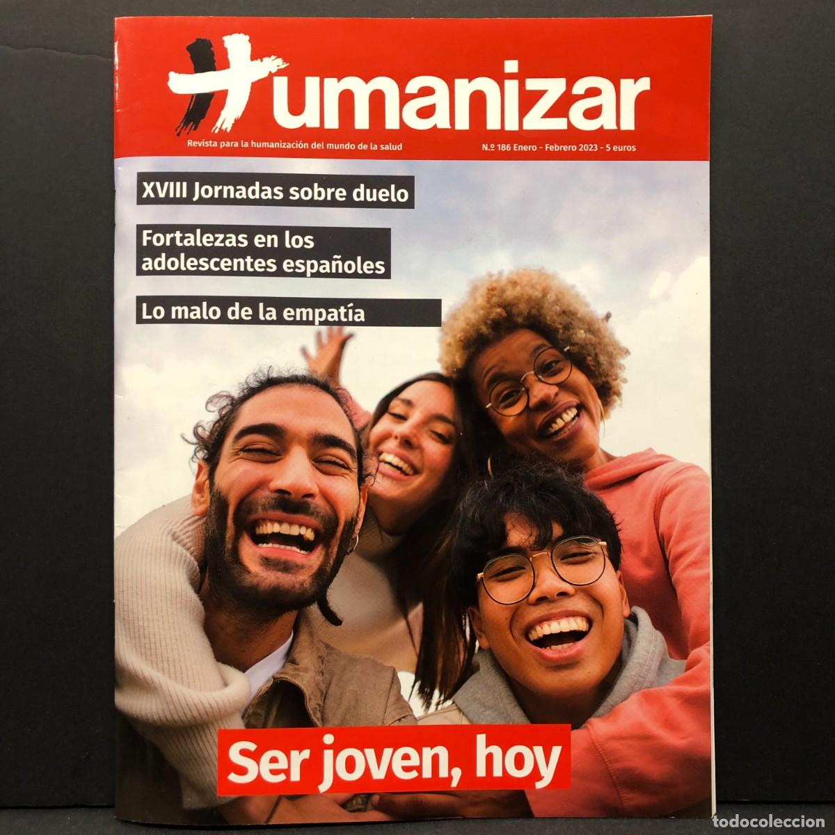 Coleccionismo de revistas y peri&oacute;dicos: HUMANIZAR - SER JOVEN, HOY - XVIII JORNADAS SOBRE DUELO, N&ordm; 186 - FEBRERO 2003 / 5546