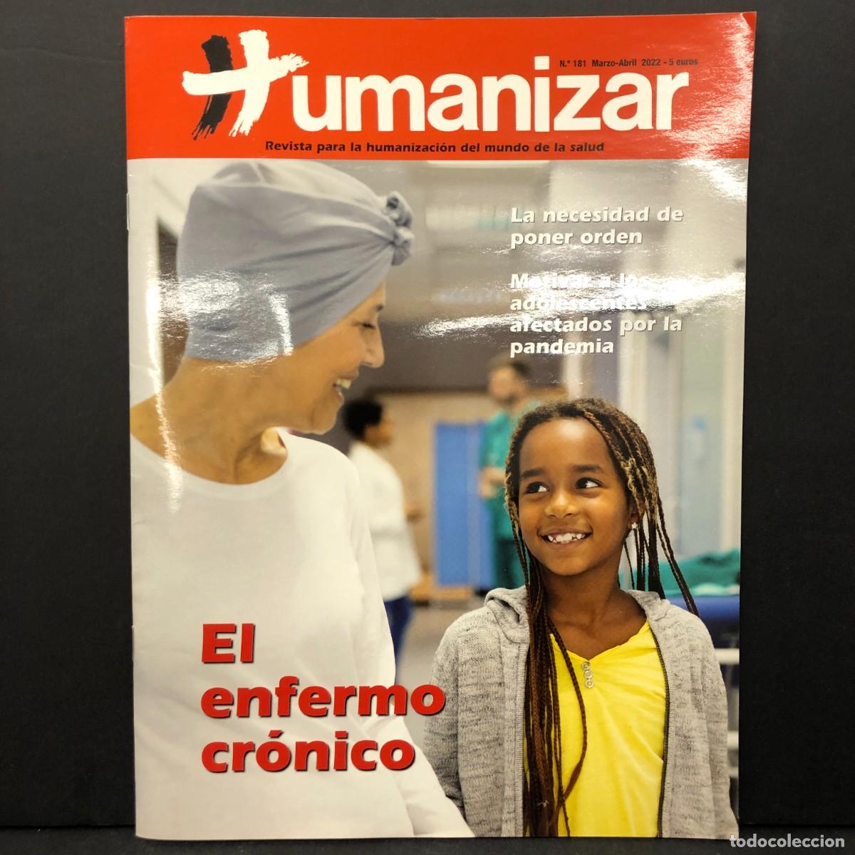 Coleccionismo de revistas y peri&oacute;dicos: HUMANIZAR - REVISTA PARA LA HUMANIZACI&Oacute;N DEL MUNDO DE LA SALUD - N&ordm; 181 - 2022/ 5548