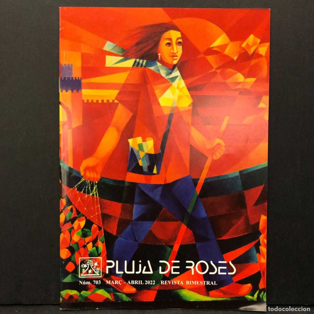 Coleccionismo de revistas y peri&oacute;dicos: PLUJA DE ROSES - N&Uacute;M. 703 - MAR&Ccedil;-ABRIL 2022 - REVISTA BIMESTRAL / 5550