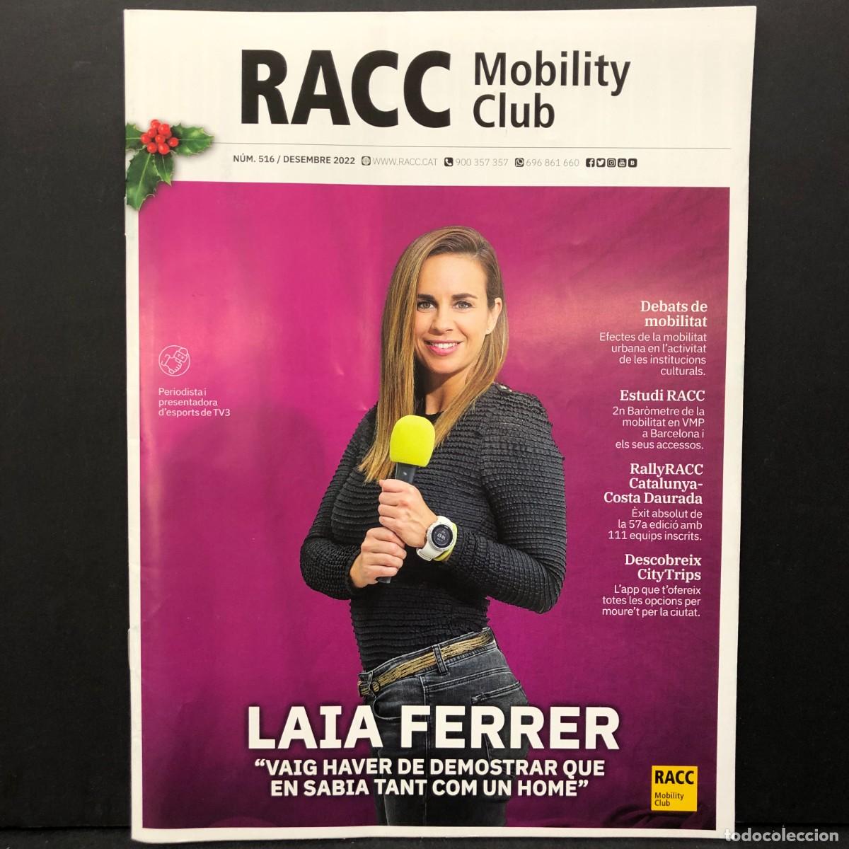 Coleccionismo de revistas y peri&oacute;dicos: RACC MOBILITY CLUB - LAIA FERRER - N&Uacute;M. 516 - DESEMBRE 2022 / 5551