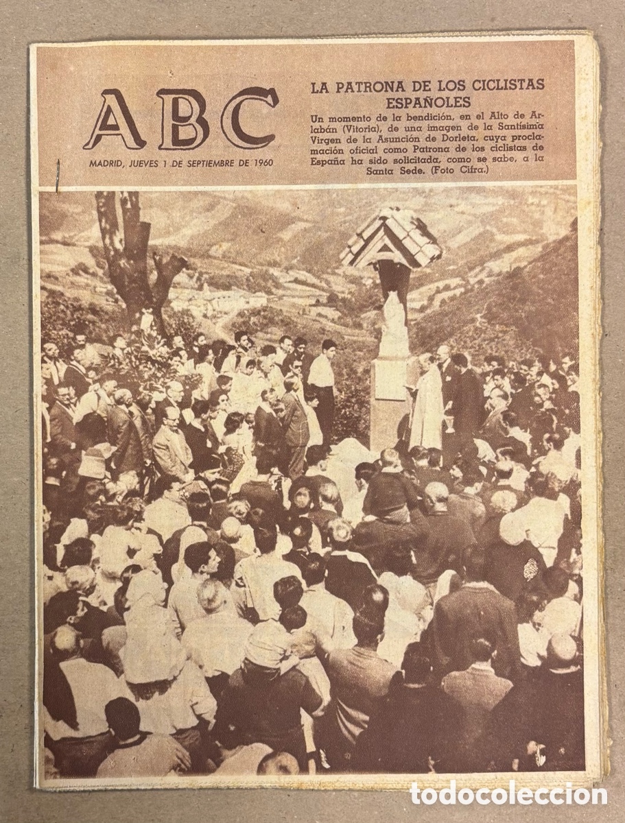 Coleccionismo de revistas y peri&oacute;dicos: ABC (1 SEPTIEMBRE 1960). BENDICI&Oacute;N LA PATRONA DE LOS CICLISTAS ESPA&Ntilde;OLES ALTO DE ARLAB&Aacute;N (VITORIA)
