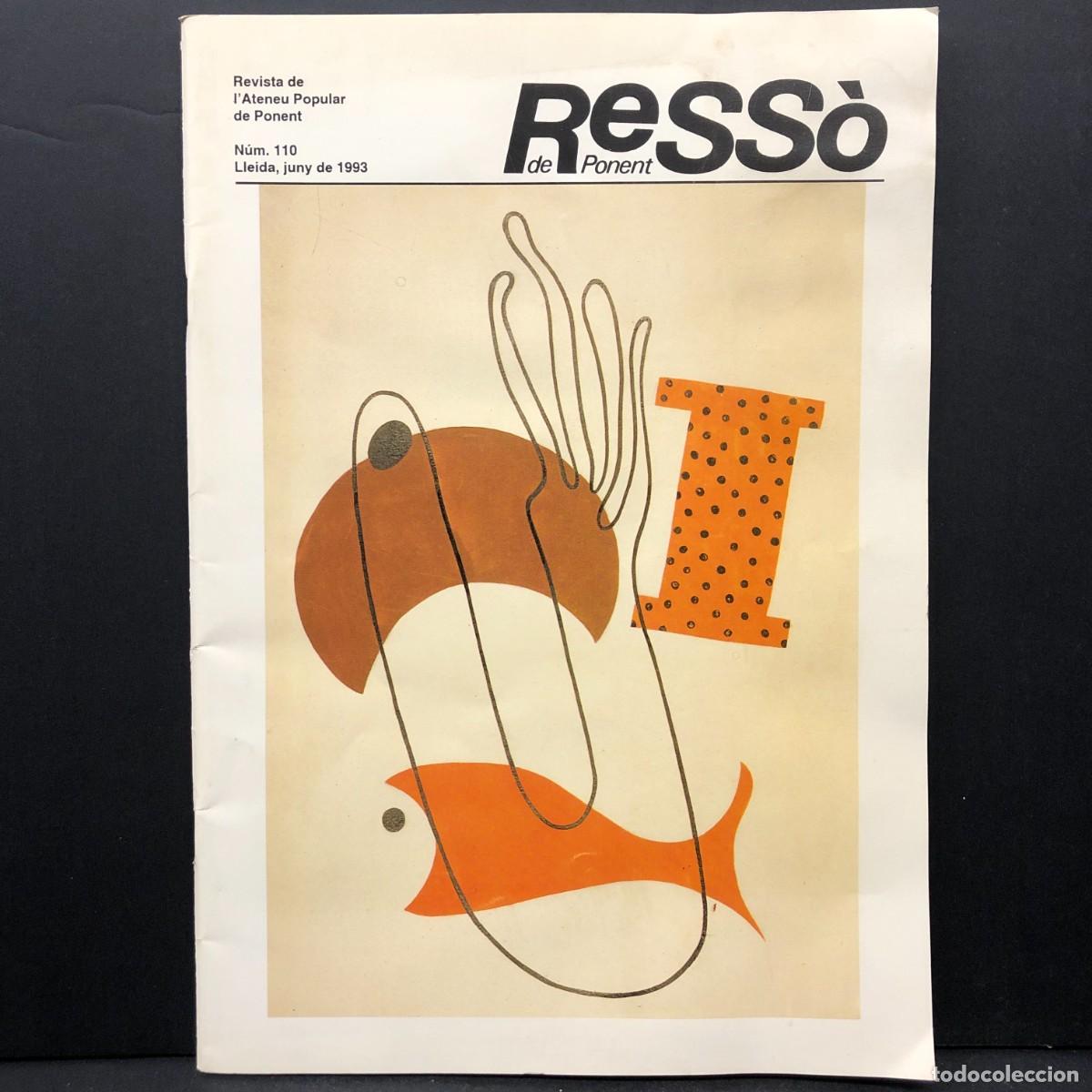Coleccionismo de revistas y peri&oacute;dicos: RESS&Ograve; DE PONENT - REVISTA DE L'ATENEU POPULAR DE PONENT N&Uacute;M. 110 1993 - ANTONI GARCIA LAMOLLA / 5590