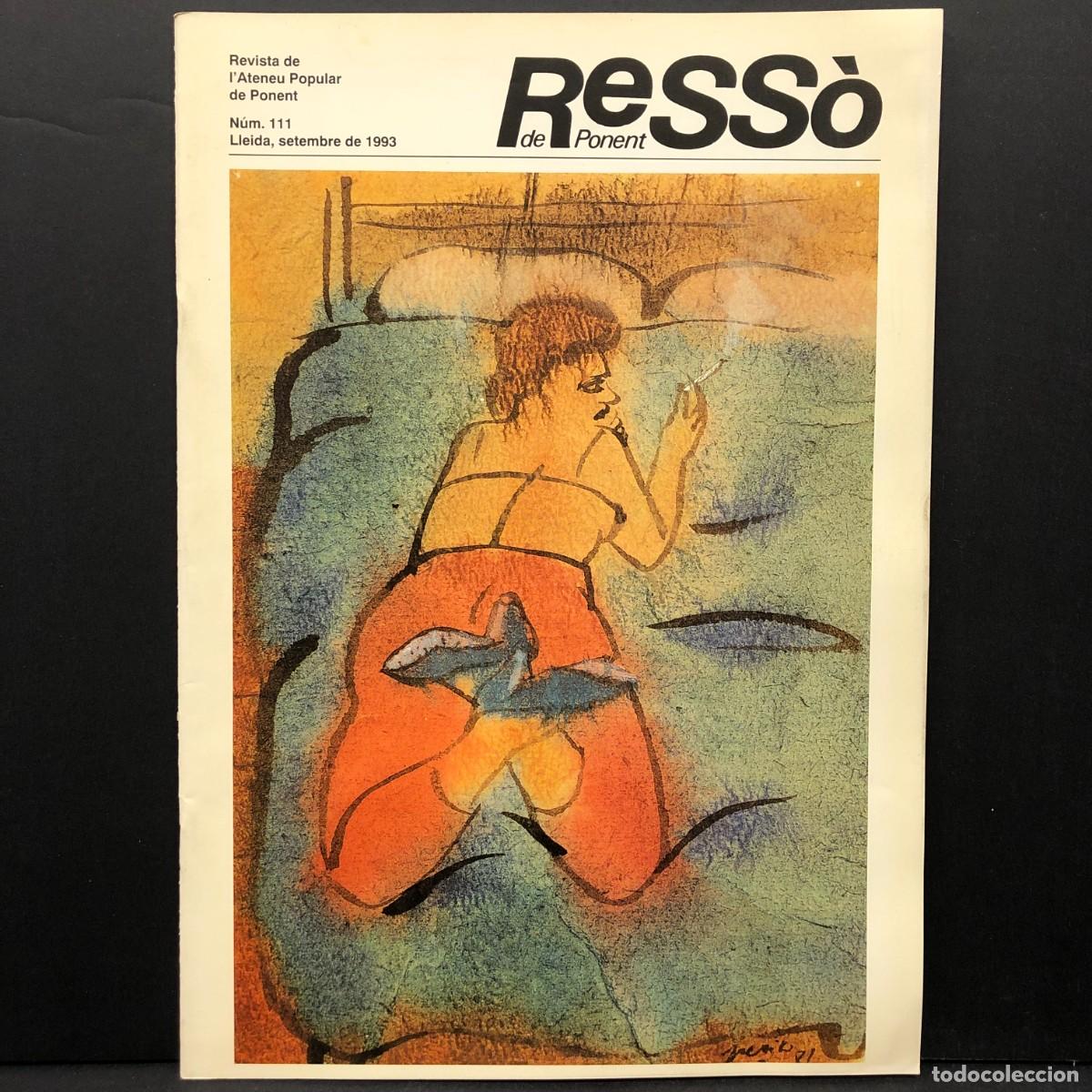 Coleccionismo de revistas y peri&oacute;dicos: RESS&Ograve; DE PONENT - REVISTA DE L'ATENEU POPULAR DE PONENT - N&Uacute;M. 111 - 1993 - PERICO PASTOR / 5591