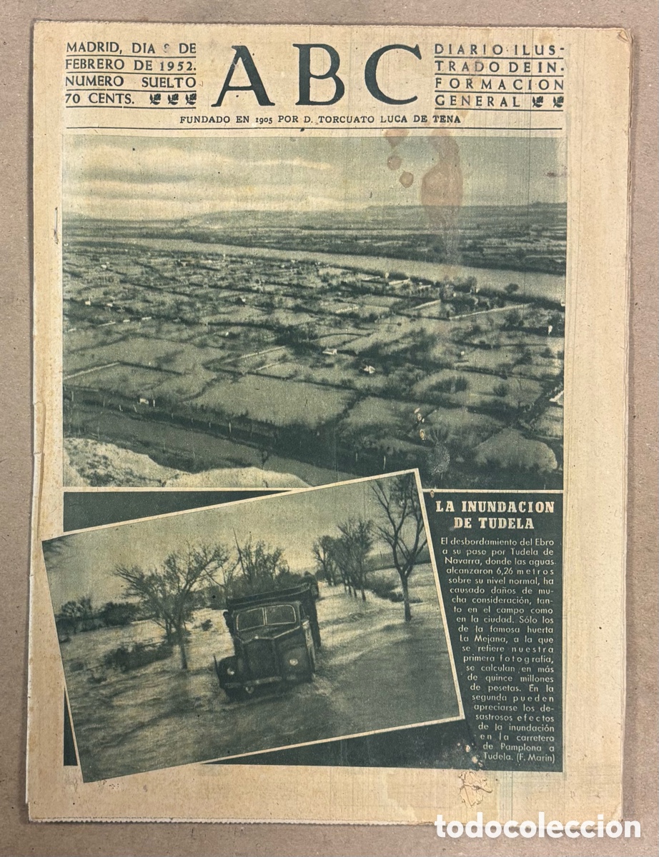 Coleccionismo de revistas y peri&oacute;dicos: ABC (8 DE FEBRERO DE 1952). LA INUNDACI&Oacute;N EN TUDELA,&hellip;