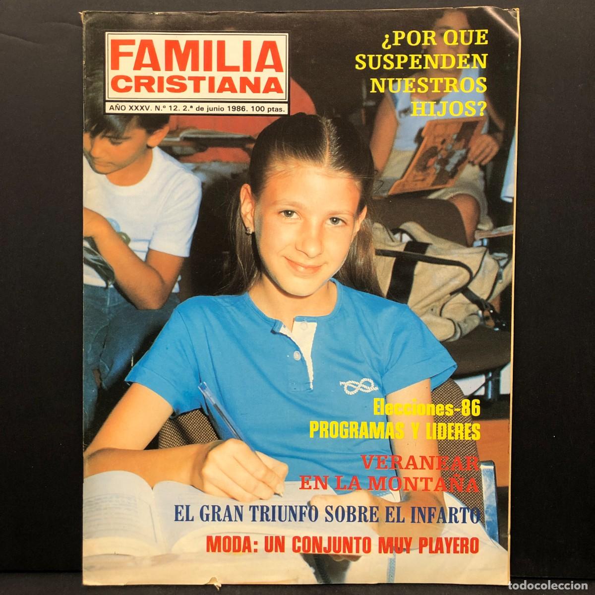Coleccionismo de revistas y peri&oacute;dicos: FAMILIA CRISTIANA - A&Ntilde;O XXXV - N&ordm; 12 - JUNIO 1986 - REVISTA / 5594
