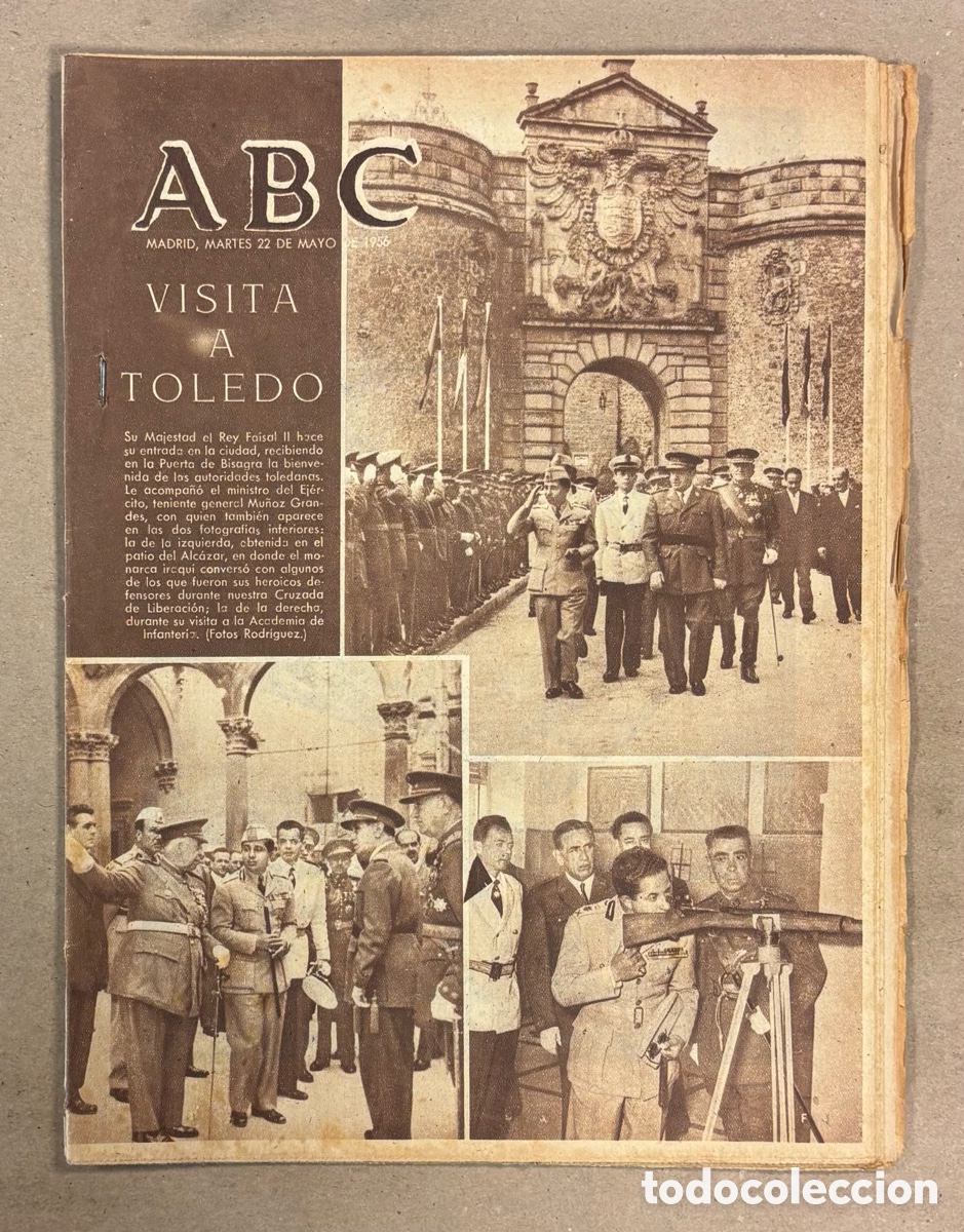 Coleccionismo de revistas y peri&oacute;dicos: ABC (22 DE MAYO DE 1956). EL REY FAISAL II VISITA TOLEDO,&hellip;