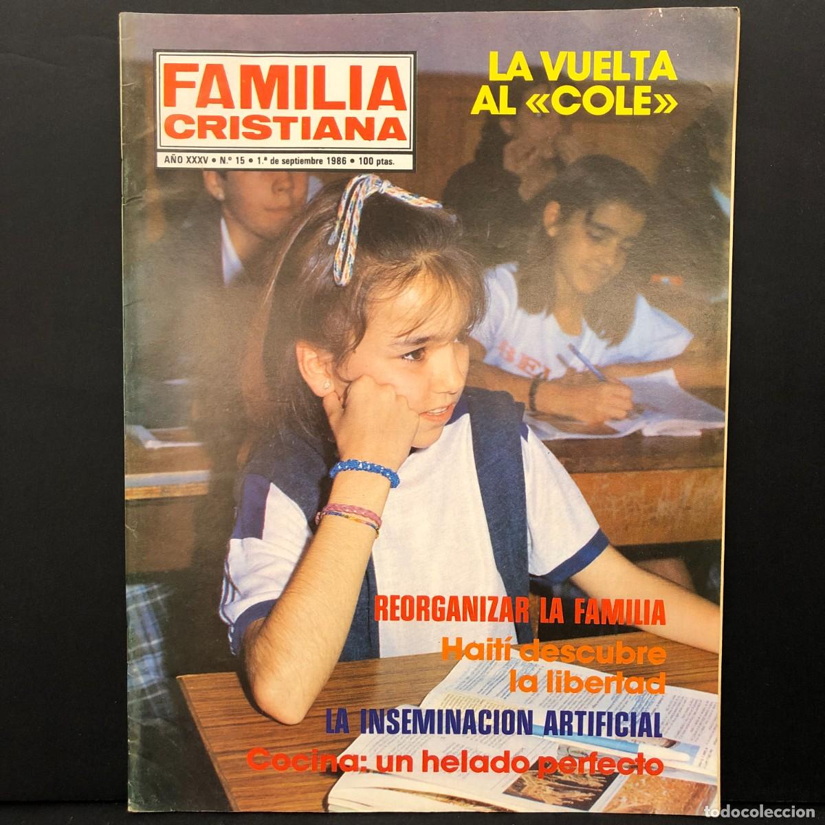 Coleccionismo de revistas y peri&oacute;dicos: FAMILIA CRISTIANA - REVISTA - N&ordm; 15 - A&Ntilde;O XXXV - 1986 / 5605