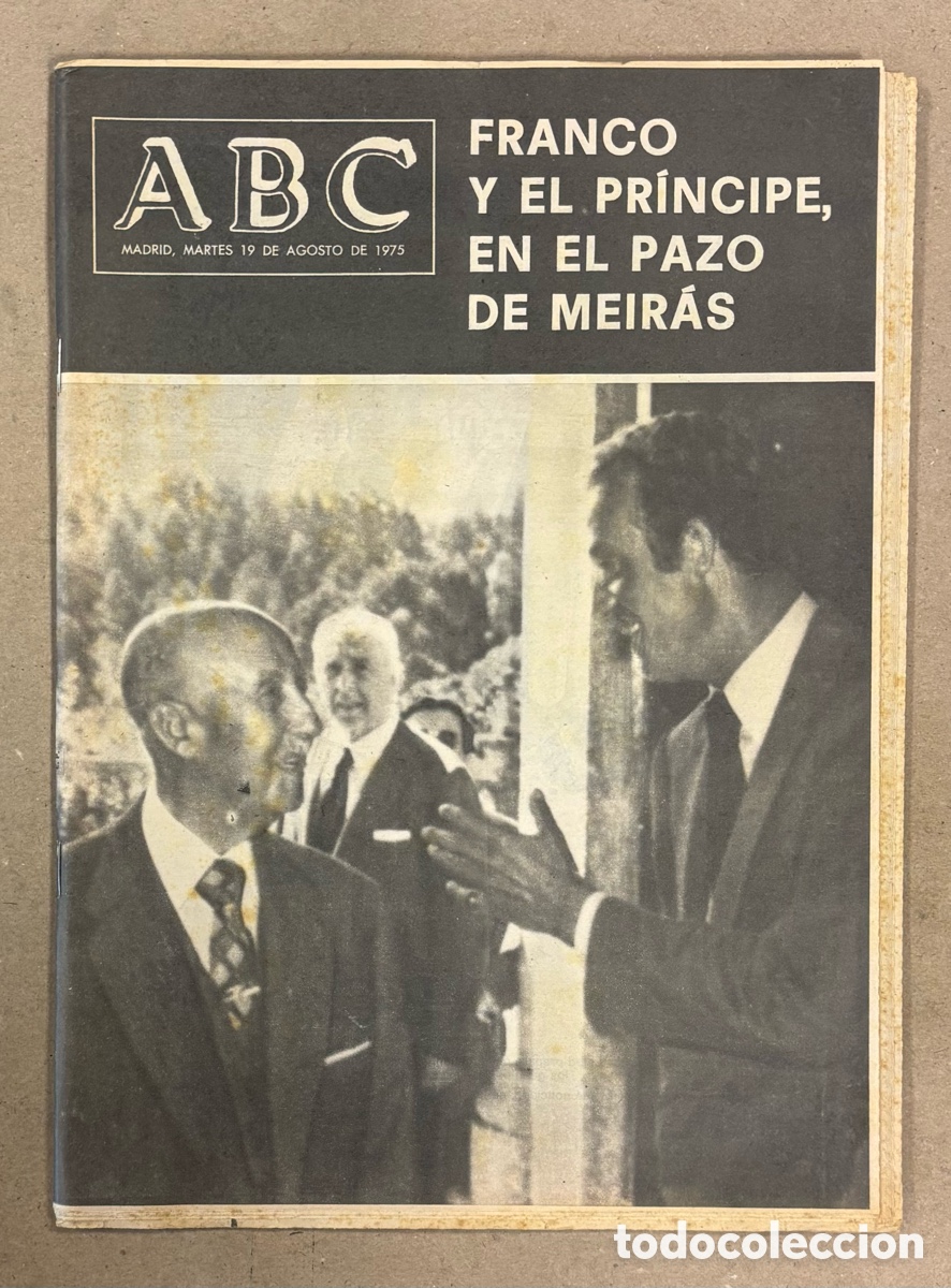 Coleccionismo de revistas y peri&oacute;dicos: ABC (19 DE AGOSTO DE 1975). FRANCO Y EL PR&Iacute;NCIPE EN EL PAZO DE MEIRAS,..