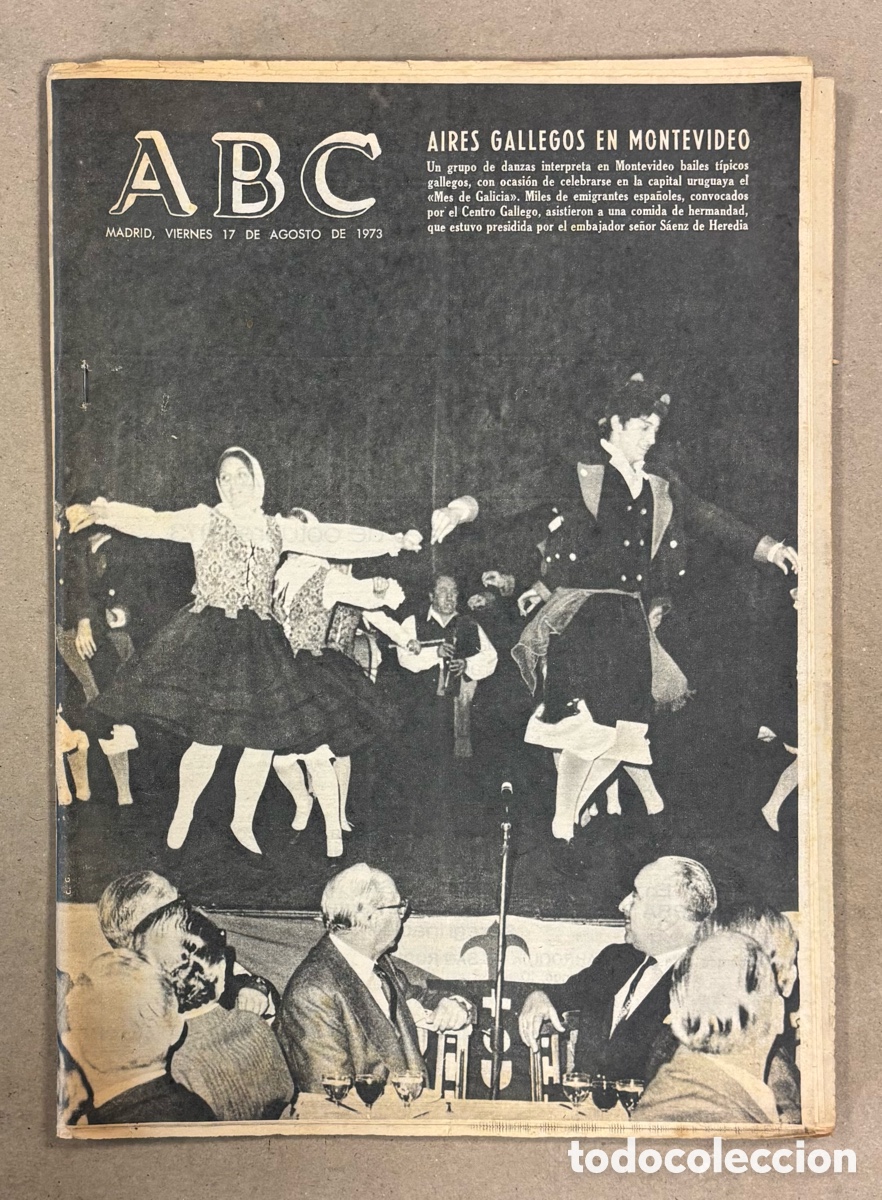 Coleccionismo de revistas y peri&oacute;dicos: ABC (17 DE AGOSTO DE 1973). AIRES GALLEGOS EN MONTEVIDEO CENTRO GALLEGO,&hellip;
