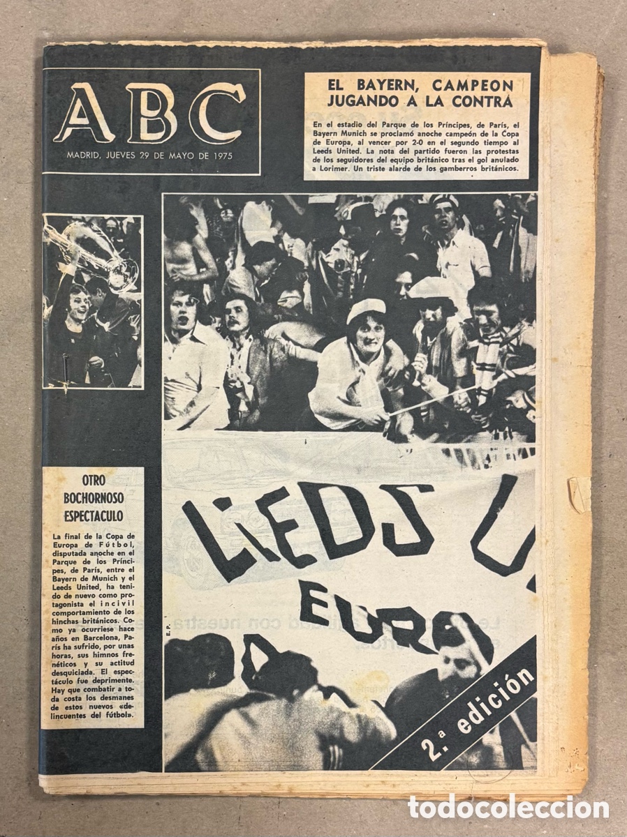 Coleccionismo de revistas y peri&oacute;dicos: ABC (29 DE MAYO DE 1975). BAYERN DE M&Uacute;NICH CAMPE&Oacute;N DE EUROPA FRENTE AL LEEDS UNITED,&hellip;