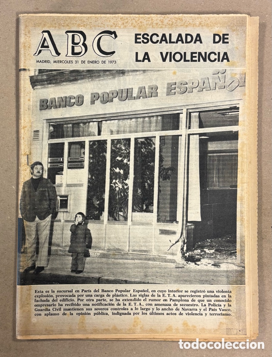 Coleccionismo de revistas y peri&oacute;dicos: ABC (31 DE ENERO DE 1973). ESCALADA DE VIOLENCIA ATENTADO DE ETA BANCO POPULAR ESPA&Ntilde;OL,..