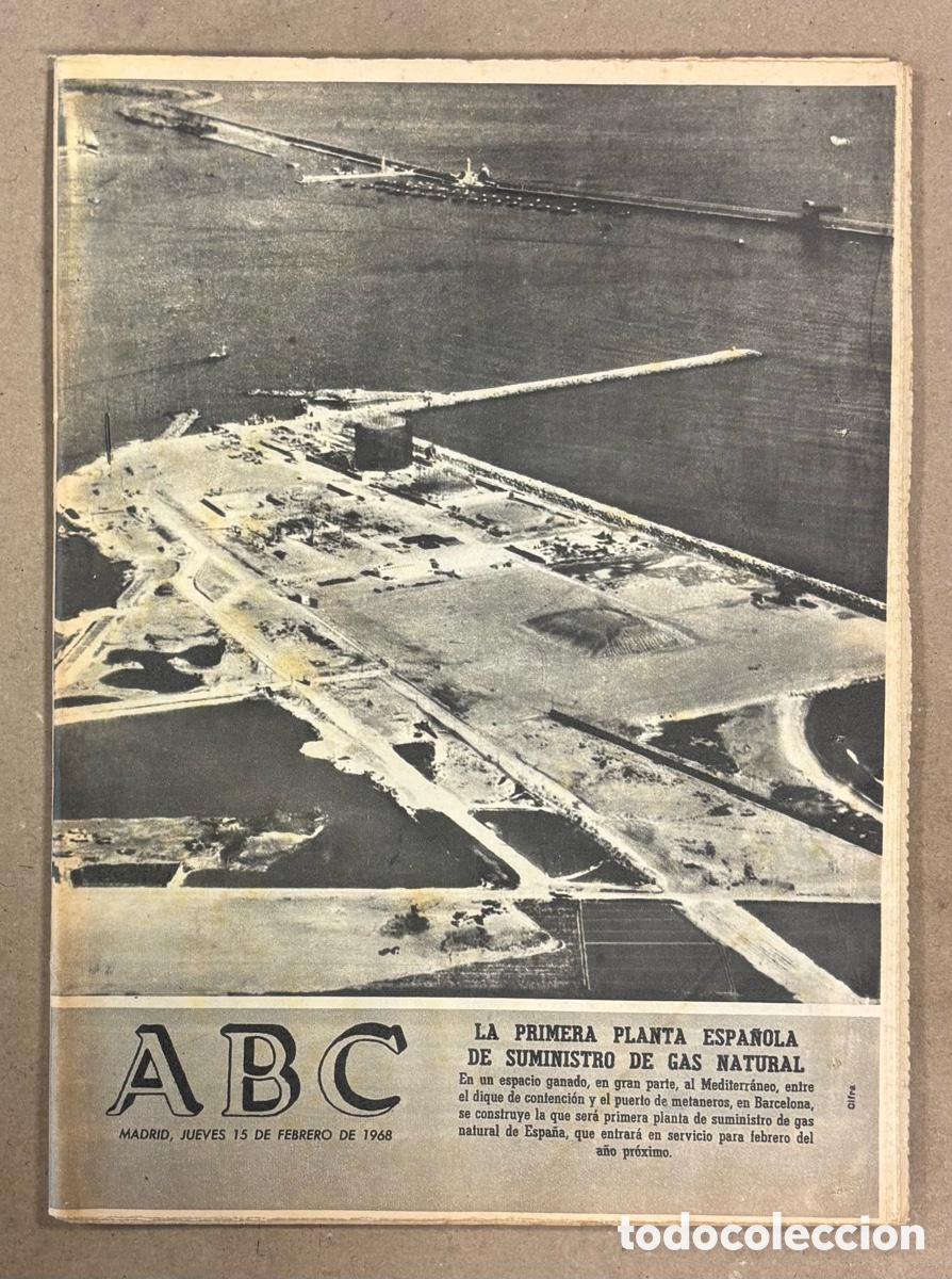 Coleccionismo de revistas y peri&oacute;dicos: ABC (15 DE FEBRERO DE 1968). LA PRIMERA PLANTA ESPA&Ntilde;OLA DE SUMINISTRO DE GAS NATURAL EN BARCELONA,..