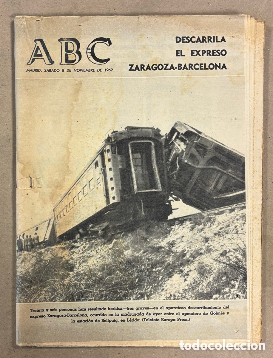 Coleccionismo de revistas y peri&oacute;dicos: ABC (8 DE NOVIEMBRE DE 1969). DESCARRILA EL EXPRESO ZARAGOZA - BARCELONA GOLM&Eacute;S - BELLPUIG (L&Eacute;RIDA)