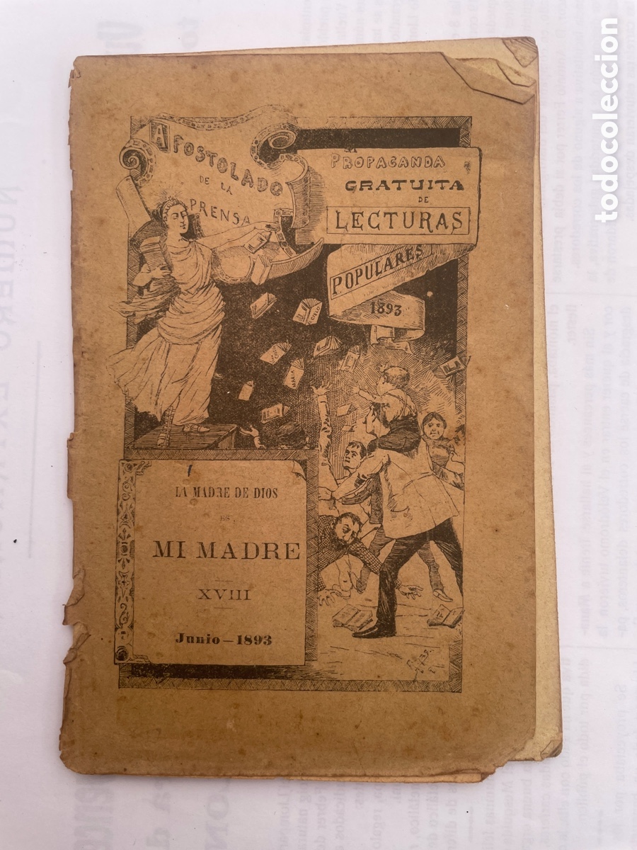Coleccionismo de revistas y peri&oacute;dicos: A&ntilde;o 1893. Apostolado de la prensa. La madre de dios es mi madre. Junio.