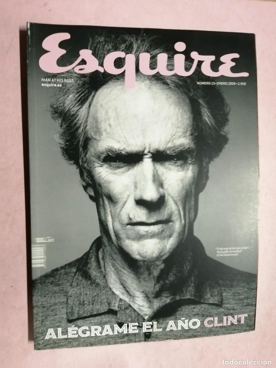 Coleccionismo de revistas y peri&oacute;dicos: REVISTA ESQUIRE (NUMERO 15) CLINT EASTWOOD