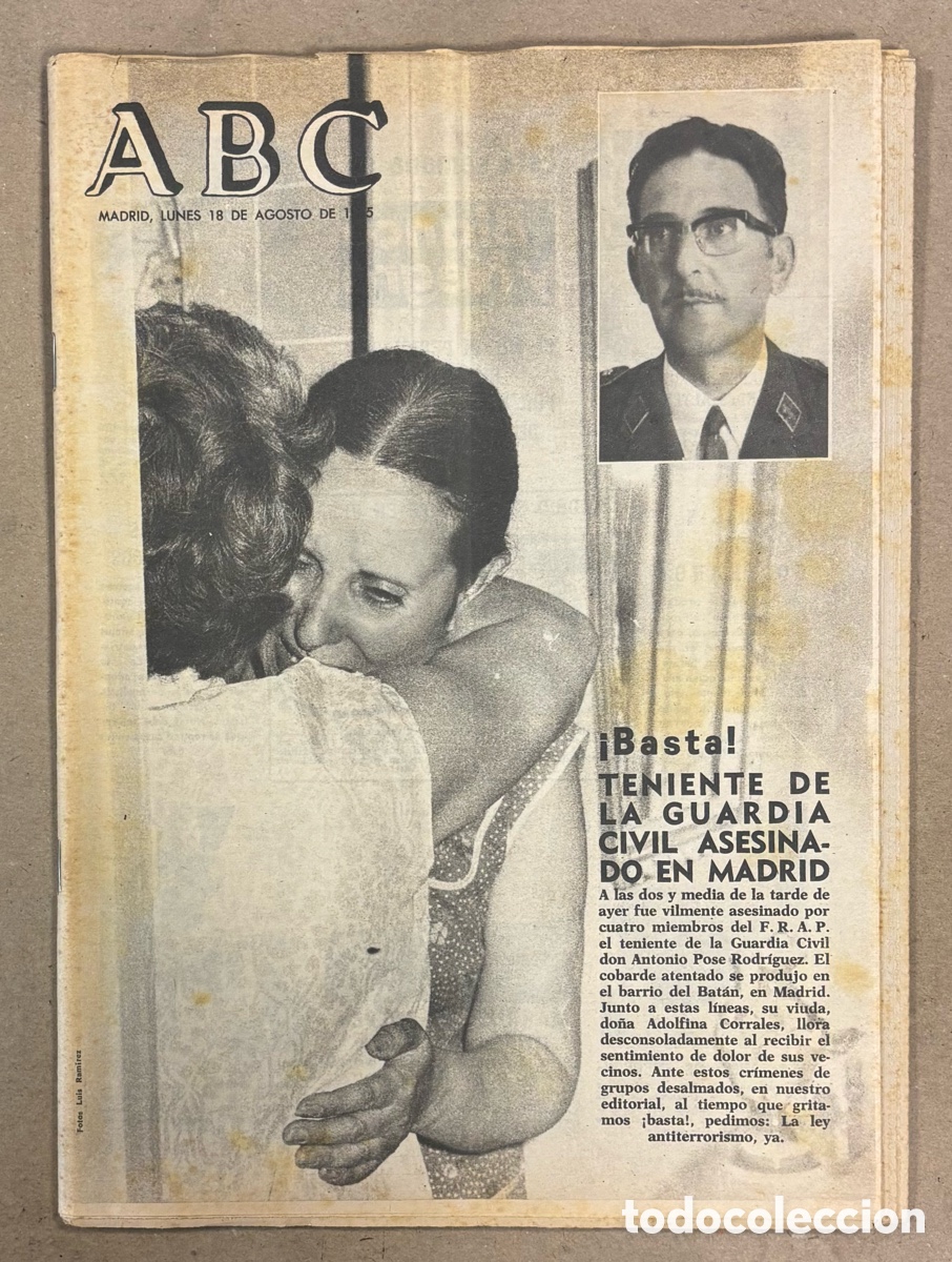 Coleccionismo de revistas y peri&oacute;dicos: ABC (18 DE JULIO DE 1975). TENIENTE GUARDIA CIVIL ASESINADO EN MADRID POR EL FRAP,..