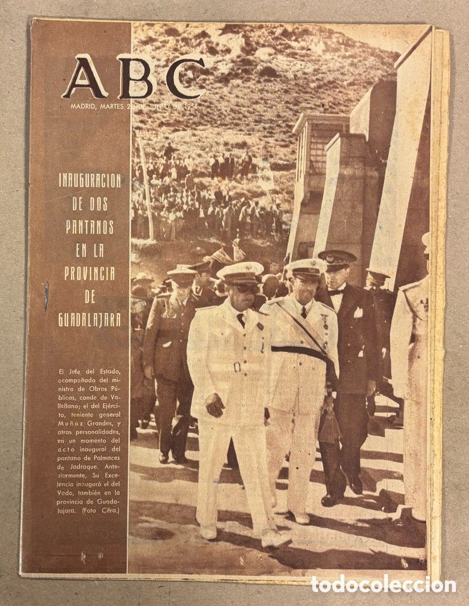 Coleccionismo de revistas y peri&oacute;dicos: ABC (20 JUNIO 1954). EL CAUDILLO INAUGURA PANTANOS EN GUADALAJARA PALMACES DE JADRAQUE Y VADO