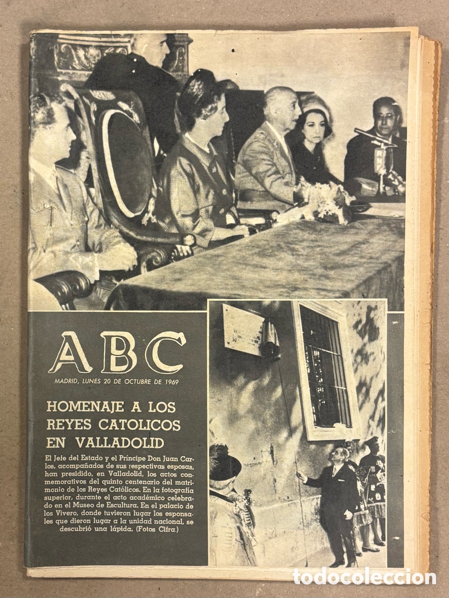 Coleccionismo de revistas y peri&oacute;dicos: ABC (20 DE OCTUBRE DE 1969). FRANCO HOMENAJE A LOS REYES CAT&Oacute;LICOS EN VALLADOLID,&hellip;