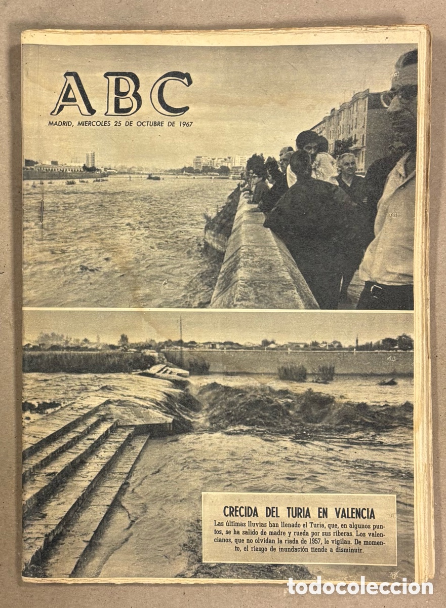 Coleccionismo de revistas y peri&oacute;dicos: ABC (25 DE OCTUBRE DE 1967). CRECIDA DEL TURIA EN VALENCIA,.,,