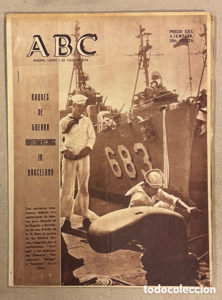 Coleccionismo de revistas y peri&oacute;dicos: ABC (5 DE JULIO DE 1954). BUQUES DE GUERRA NORTEAMERICANOS EN BARCELONA,&hellip;