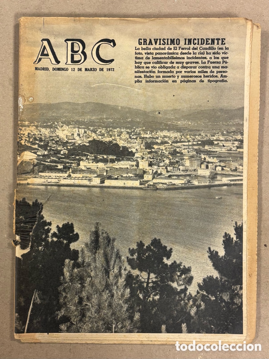 Coleccionismo de revistas y peri&oacute;dicos: ABC (13 DE MARZO DE 1972). MANIFESTACI&Oacute;N CON GRAVES INCIDENTES EN EL FERROL DEL CAUDILLO,&hellip;