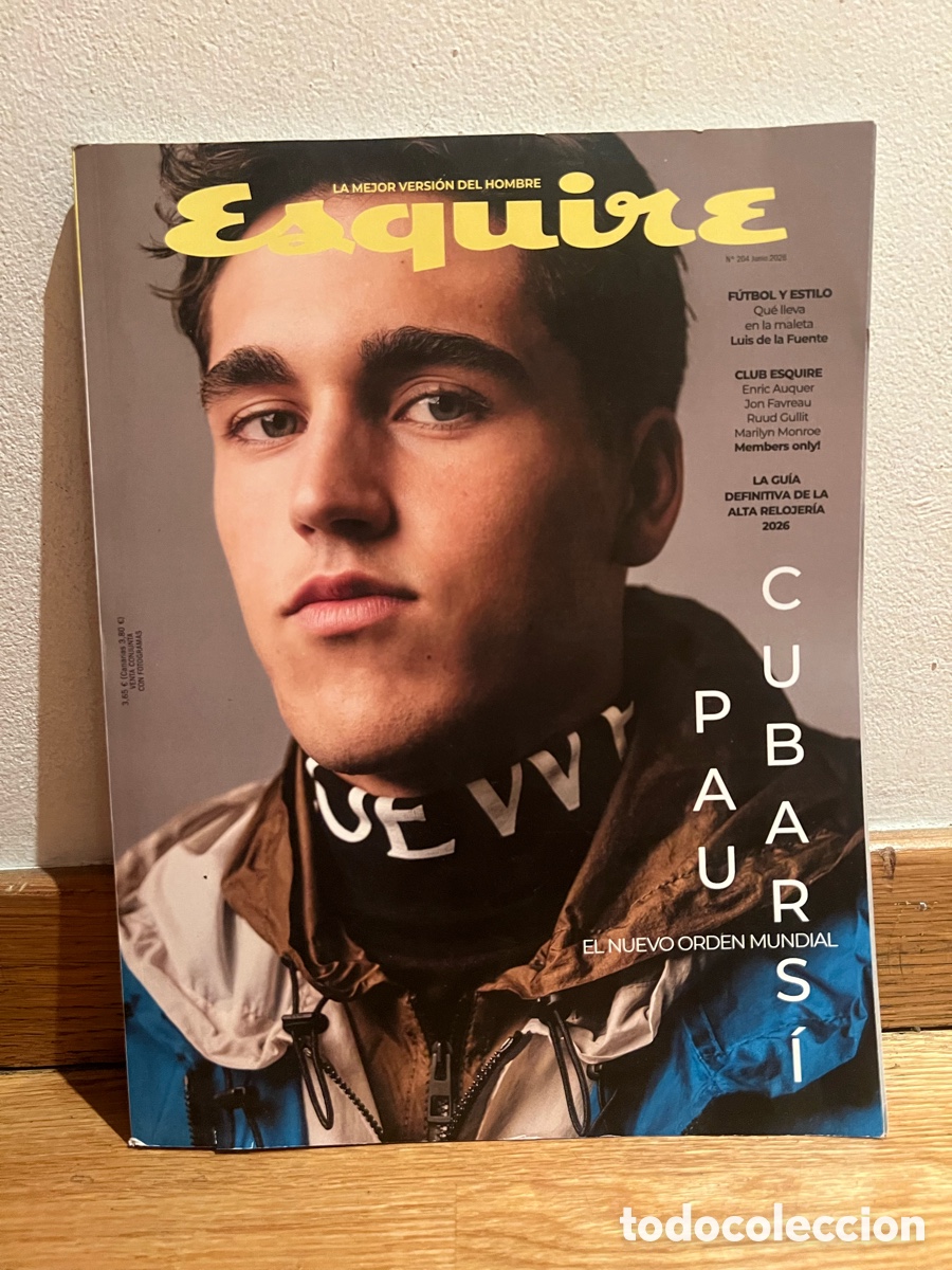 Coleccionismo de revistas y peri&oacute;dicos: Esquire La mejor versi&oacute;n del hombre Pau Cubars&iacute; El nuevo orden mundial