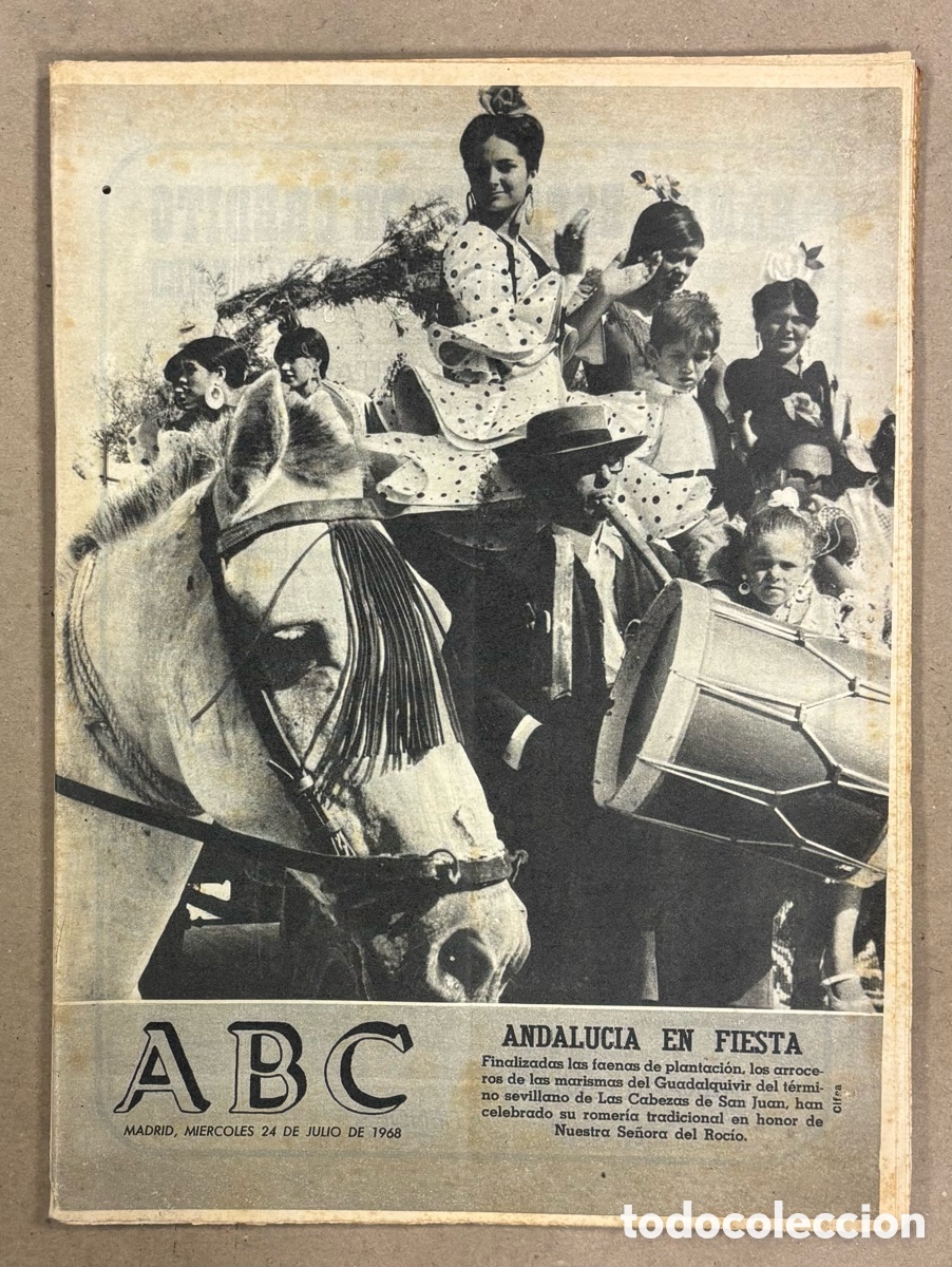 Coleccionismo de revistas y peri&oacute;dicos: ABC (24 DE JULIO DE 1968). ANDALUCIA EN FIESTA: ROMER&Iacute;A AL ROC&Iacute;O LAS CABEZAS DE SAN JUAN,&hellip;