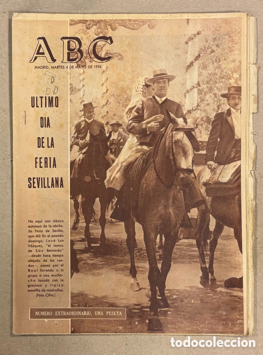 Coleccionismo de revistas y peri&oacute;dicos: ABC (4 DE MAYO DE 1954). &Uacute;LTIMO D&Iacute;A DE LA FERIA SEVILLANA,,,