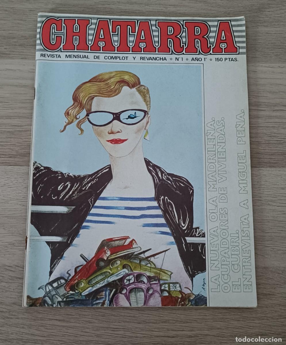 Coleccionismo de revistas y peri&oacute;dicos: CHATARRA N&deg; 1, Revista Mensual de Complot y Revancha, Nueva Ola Madrile&ntilde;a, Miguel Pe&ntilde;a...etc