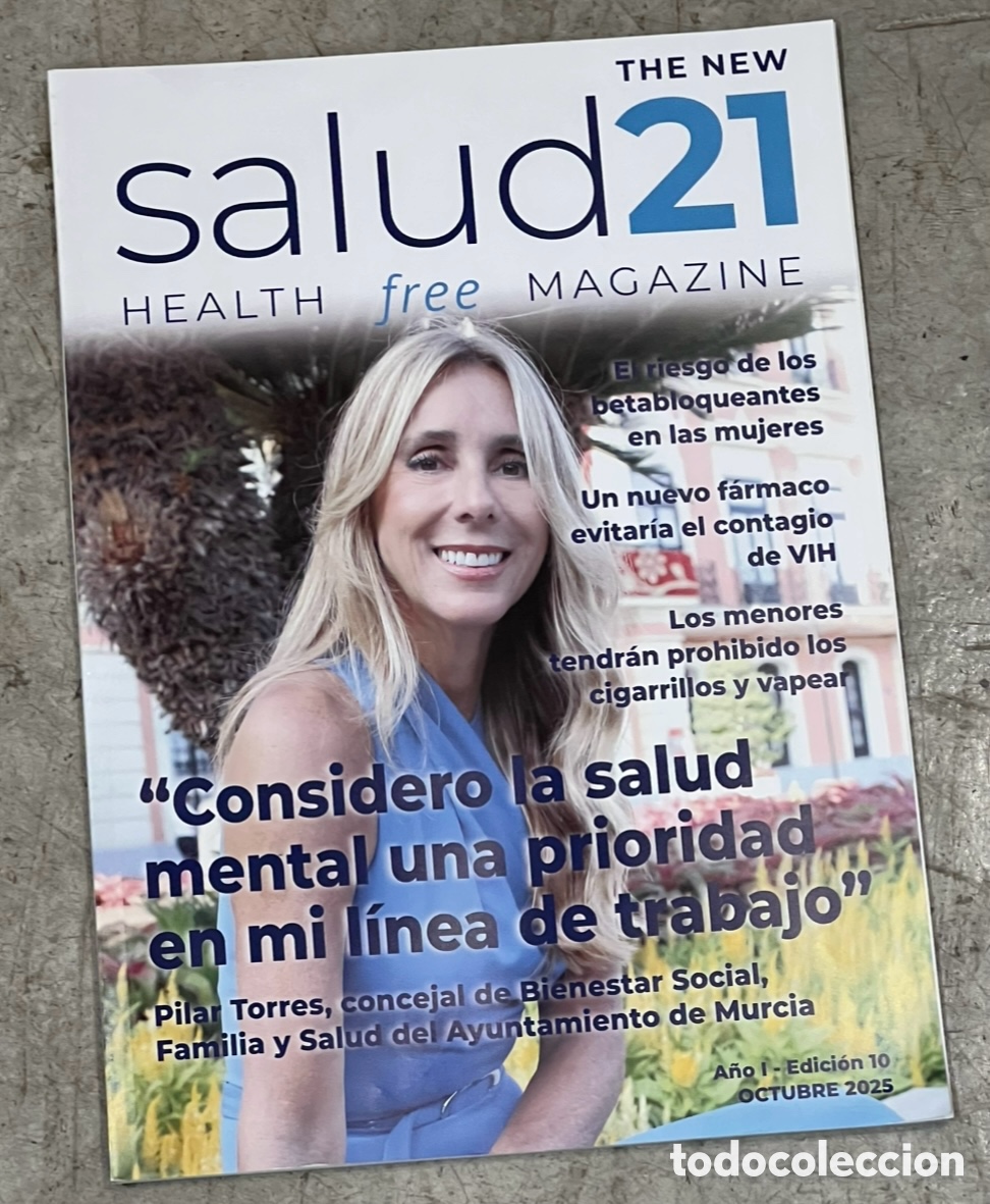 Collection Magazines and Newspapers: Revista. SALUD21, 10. Considero la Salud Mental &hellip; Regi&oacute;n de Murcia. 2025.