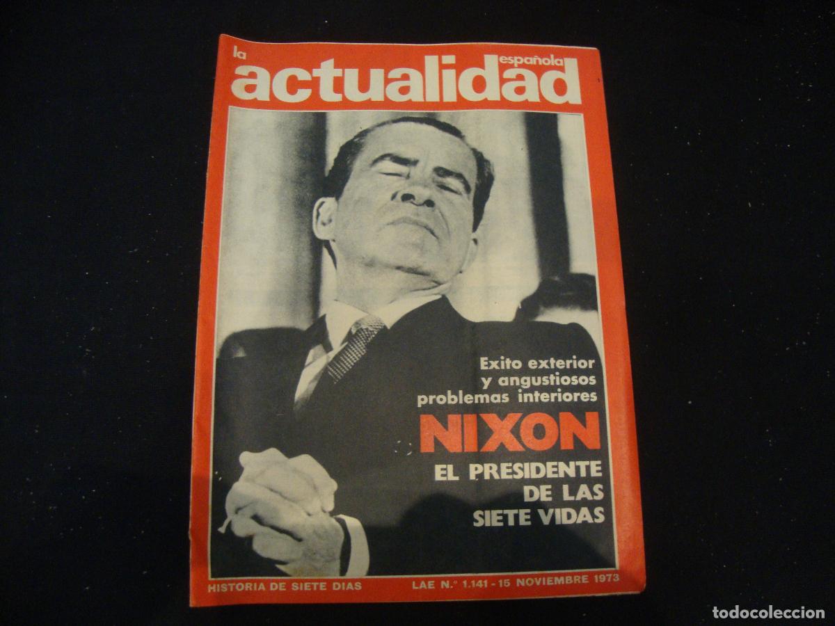 Sammeln von Zeitschriften und Zeitungen: REVISTA LA ACTUALIDAD ESPA&Ntilde;OLA HISTORIA DE SIETE DIAS LAE N&ordm; 1141 -- 15 NOVIEMBRE 1973