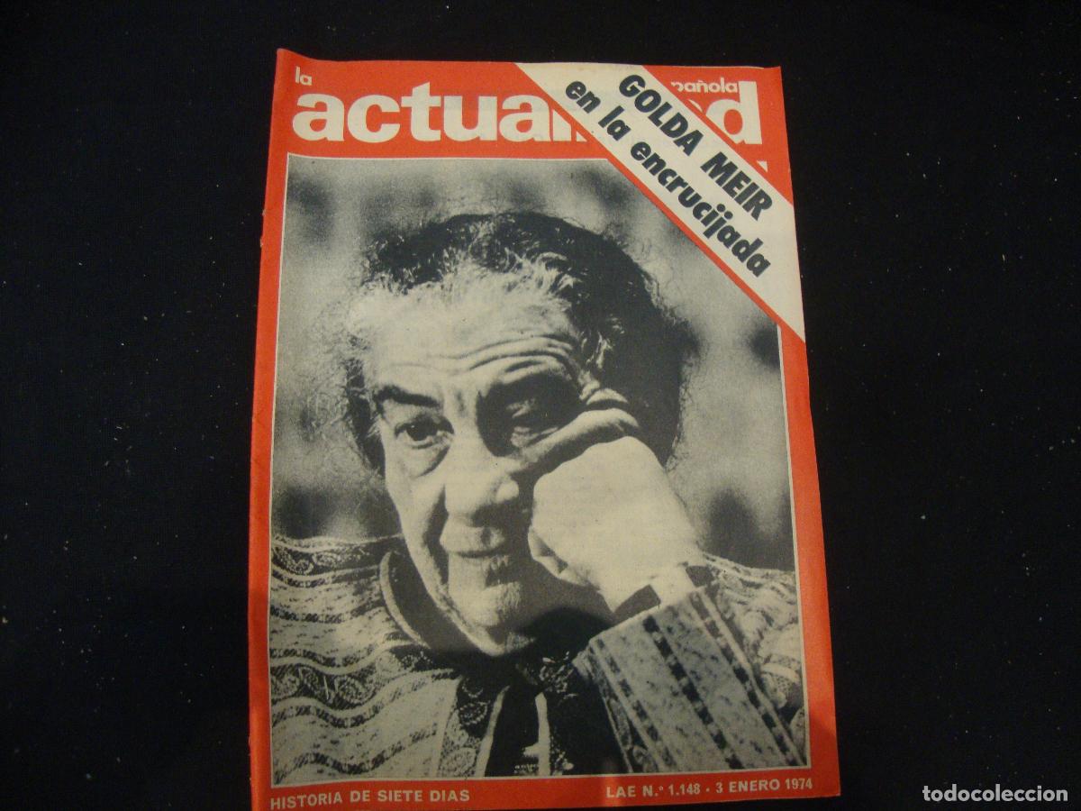 Sammeln von Zeitschriften und Zeitungen: REVISTA LA ACTUALIDAD ESPA&Ntilde;OLA HISTORIA DE SIETE DIAS LAE N&ordm; 1148 -- 3 ENERO 1974