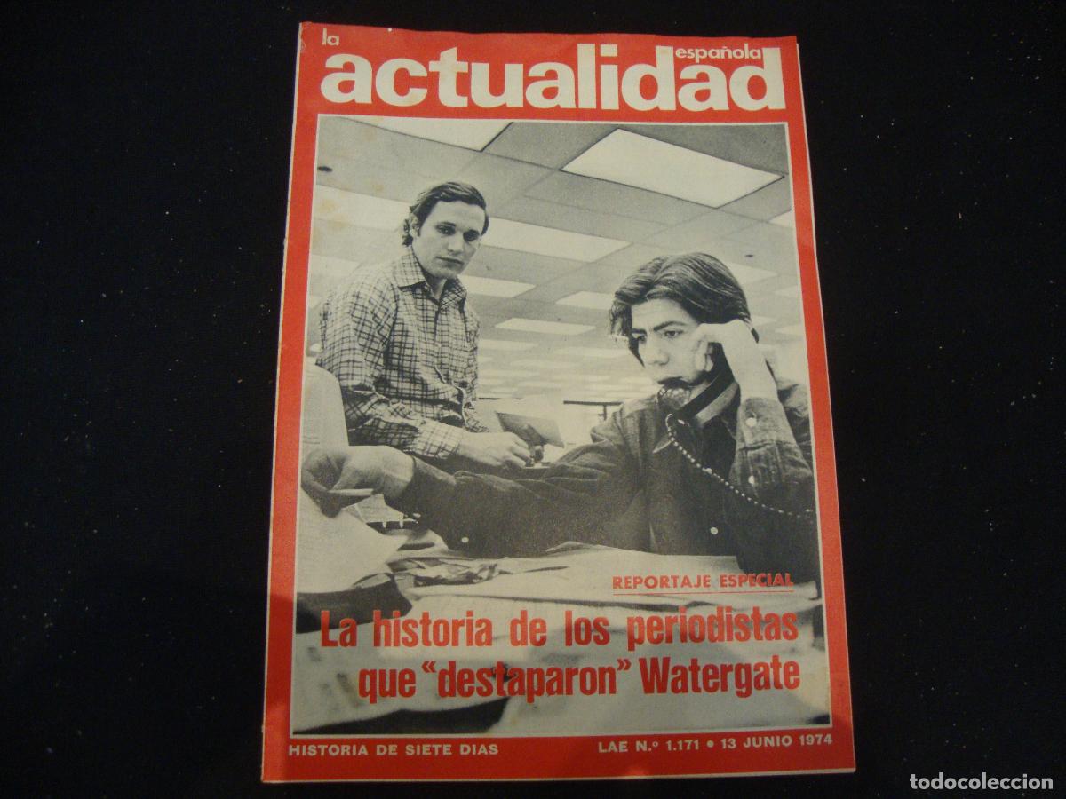Coleccionismo de revistas y peri&oacute;dicos: REVISTA LA ACTUALIDAD ESPA&Ntilde;OLA HISTORIA DE SIETE DIAS LAE N&ordm; 1171 -- 13 JUNIO 1974