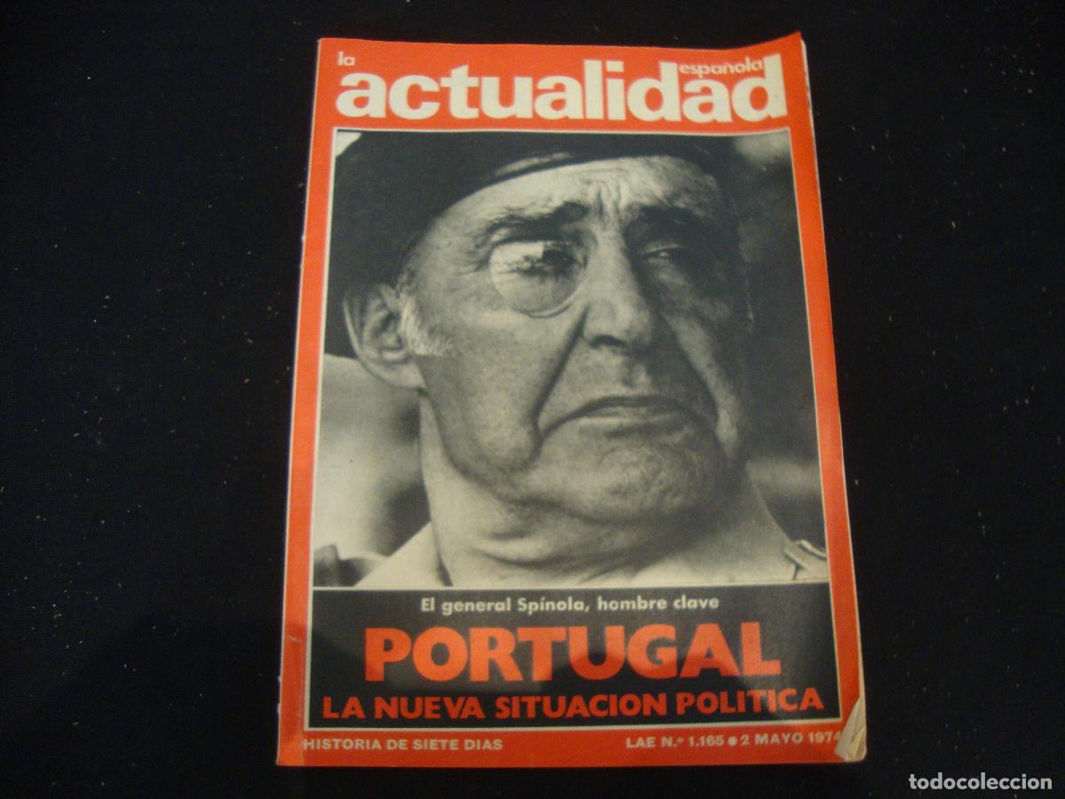 Coleccionismo de revistas y peri&oacute;dicos: REVISTA LA ACTUALIDAD ESPA&Ntilde;OLA HISTORIA DE SIETE DIAS LAE N&ordm; 1165 -- 2 MAYO 1974