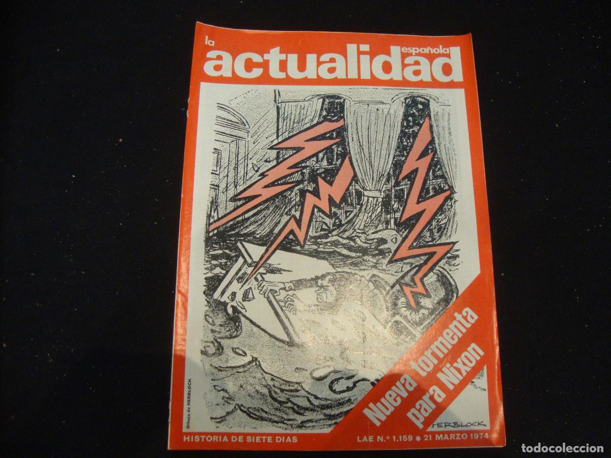 Coleccionismo de revistas y peri&oacute;dicos: REVISTA LA ACTUALIDAD ESPA&Ntilde;OLA HISTORIA DE SIETE DIAS LAE N&ordm; 1159 -- 21 MARZO 1974