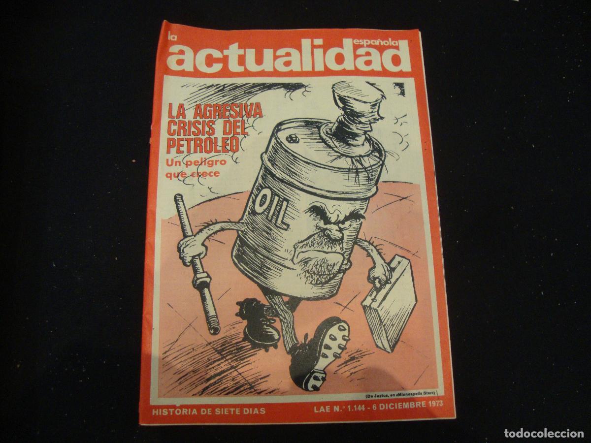 Sammeln von Zeitschriften und Zeitungen: REVISTA LA ACTUALIDAD ESPA&Ntilde;OLA HISTORIA DE SIETE DIAS LAE N&ordm; 1144 -- 6 DICIEMBRE 1973