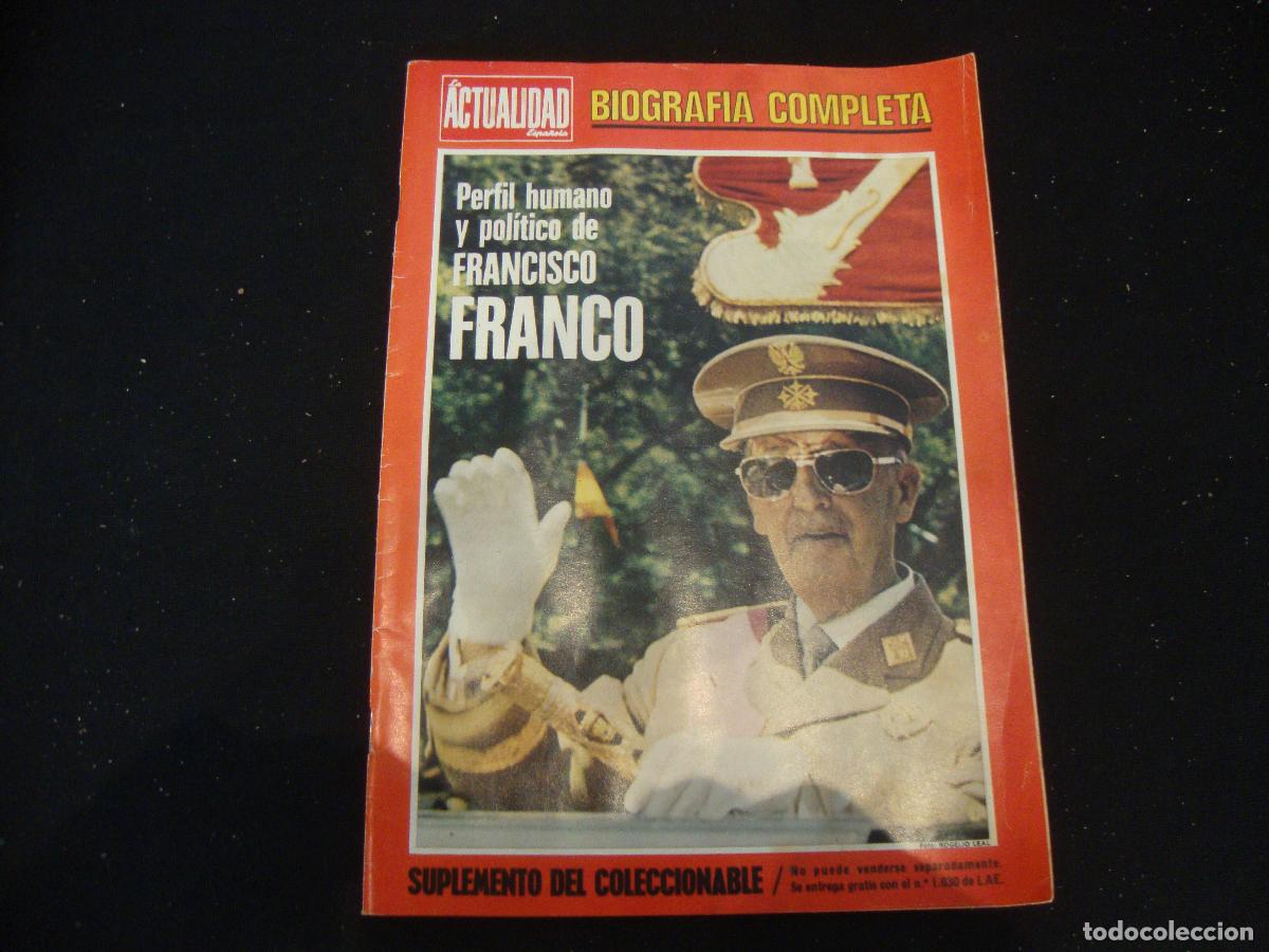 Collectionnisme de Revues et Journaux: REVISTA LA ACTUALIDAD ESPA&Ntilde;OLA HISTORIA DE SIETE DIAS LAE N&ordm; 1130 -- 2 OCTUBRE 1971 BIOGRAFIA FRANCO
