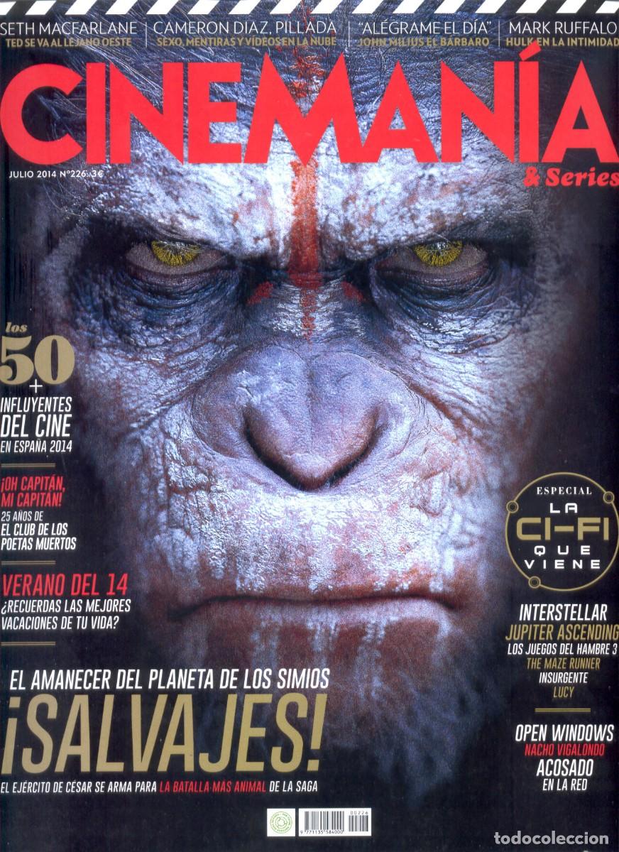 Colecionismo de Revistas e Jornais: REVISTA CINEMANIA N&ordm; 226 JULIO 2014, EL AMANECER DEL PLANETA DE LOS SIMIOS