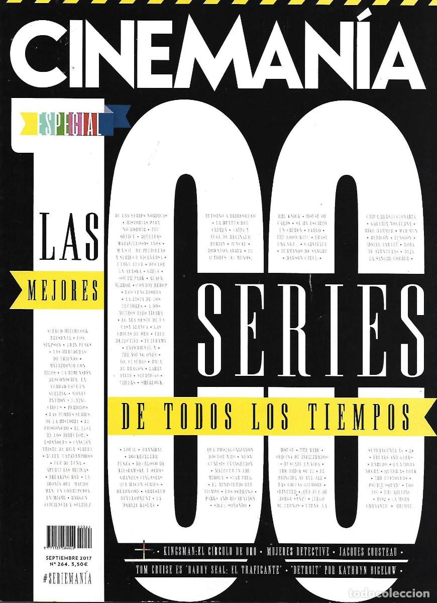 Coleccionismo de revistas y peri&oacute;dicos: REVISTA CINEMANIA N&ordm; 264 SEPTIEMBRE 2017, LAS MEJORES 100 SERIES DE TODOS LOS TIEMPOS (2)