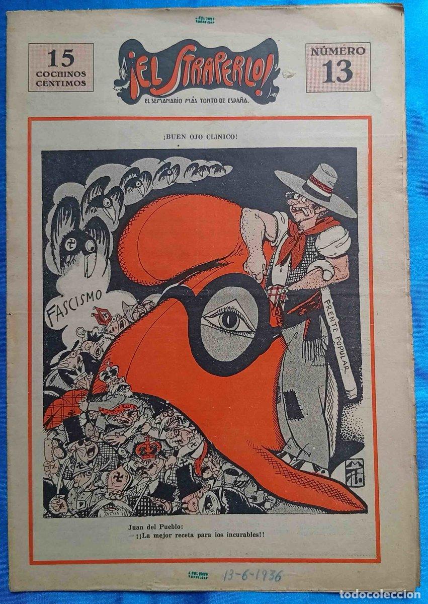 Coleccionismo de revistas y peri&oacute;dicos: REVISTA EL STRAPERLO. N&Uacute;MERO 13. EL SEMANARIO M&Aacute;S TONTO DE ESPA&Ntilde;A Y LA GUINDILLA. BARCELONA. JUNI...