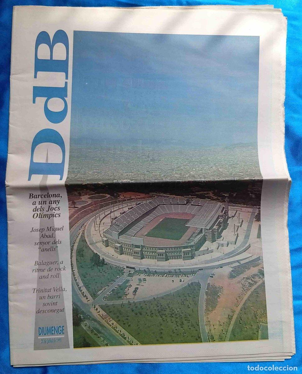 Collezionismo di Riviste e Giornali: REVISTA DBD. DIARIO DE BARCELONA. BARCELONA A UN ANY DELS JOCS OL&Iacute;MPICS. 21 DE JULIOL DE 1991.