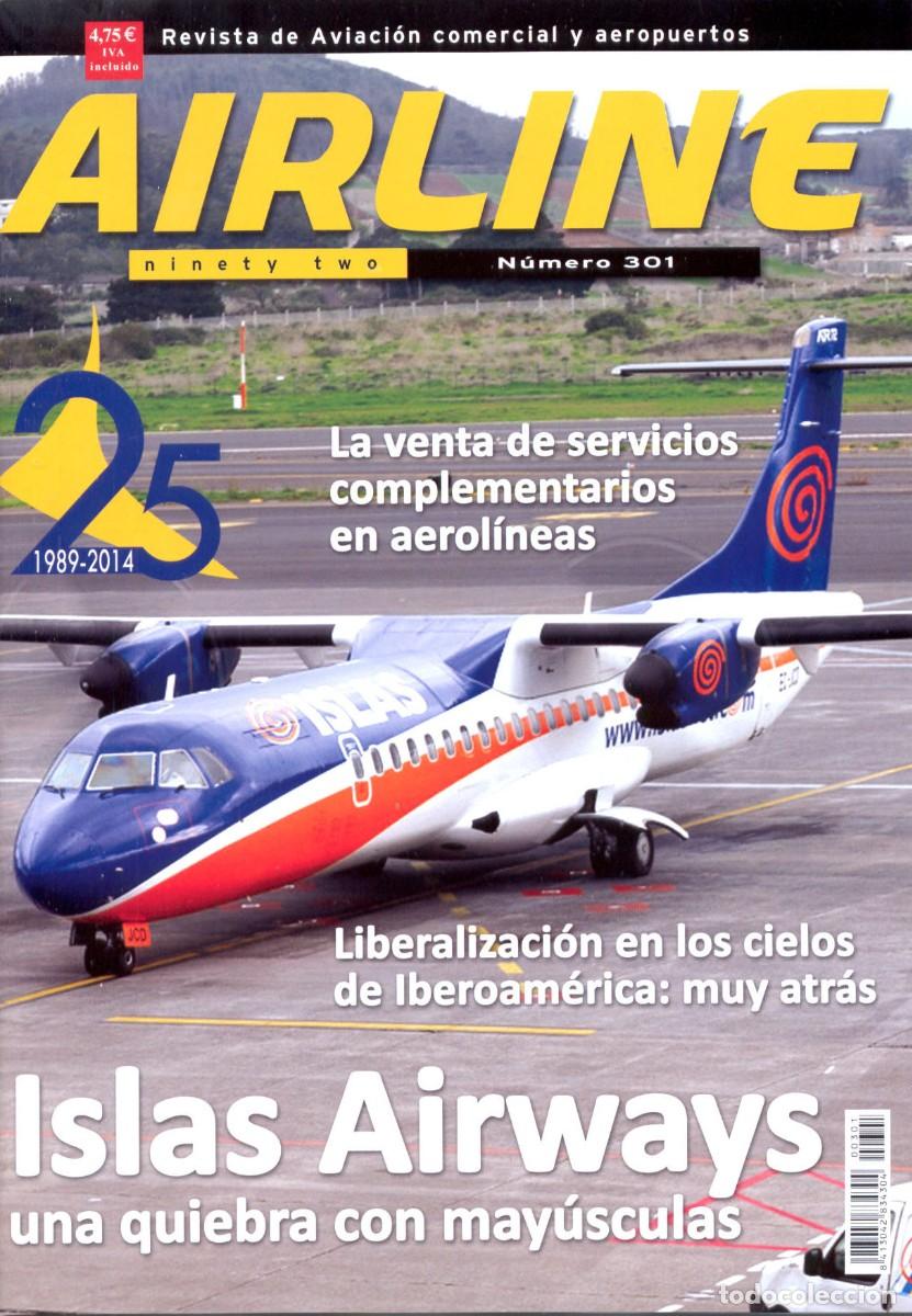 Coleccionismo de revistas y peri&oacute;dicos: REVISTA AIRLINE N&ordm; 301, ISLAS AIRWAYS (1)